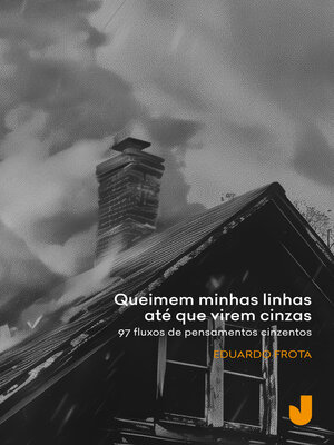 cover image of Queimem minhas linhas até que virem cinzas